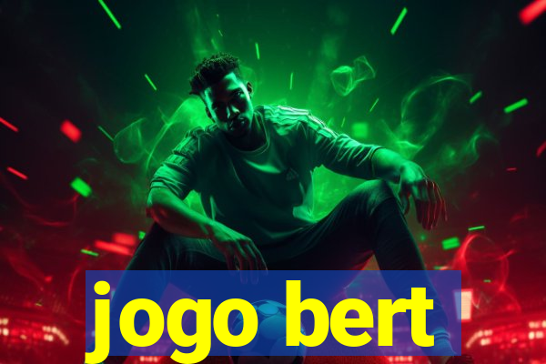 jogo bert